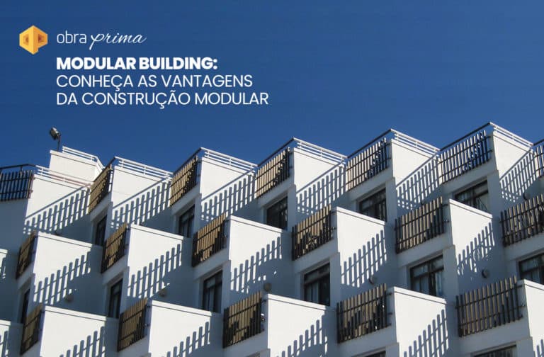 Modular Building: construção modular