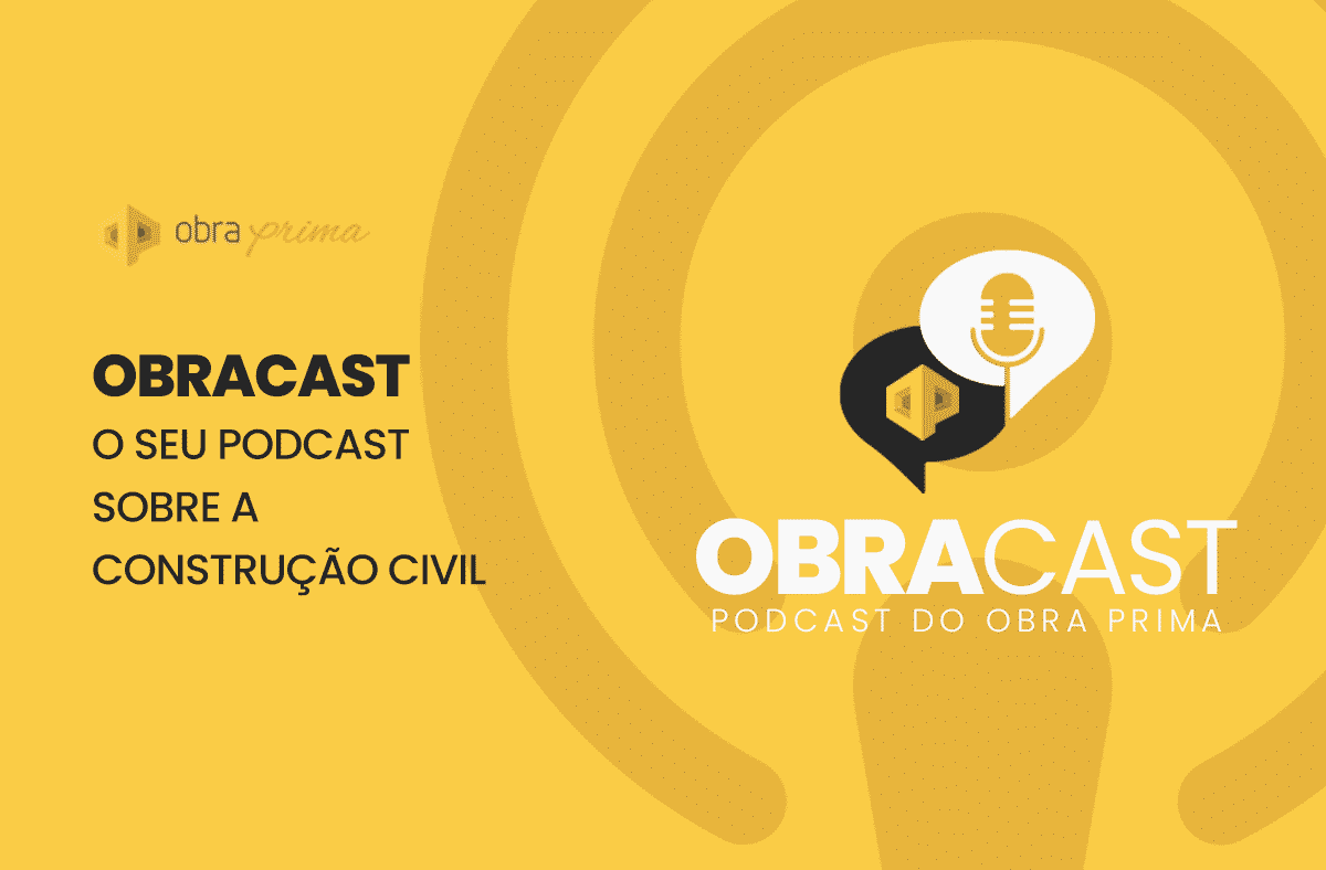 ObraCast: Podcast sobre construção civil