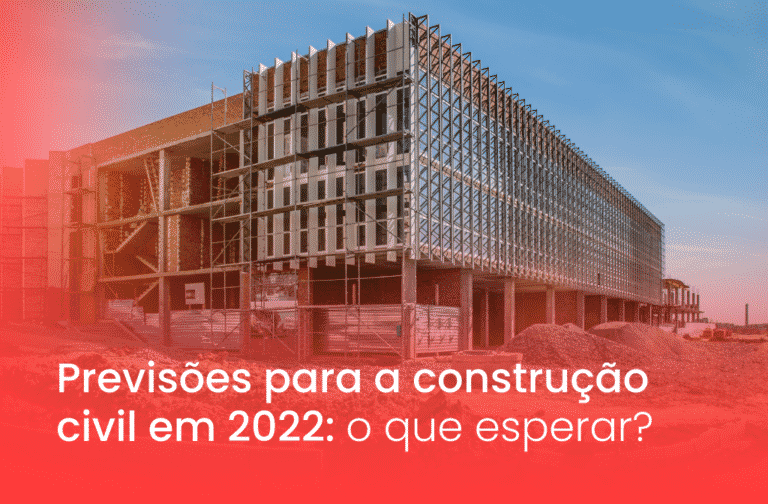 Construção civil: tendências da construção civil em 2022