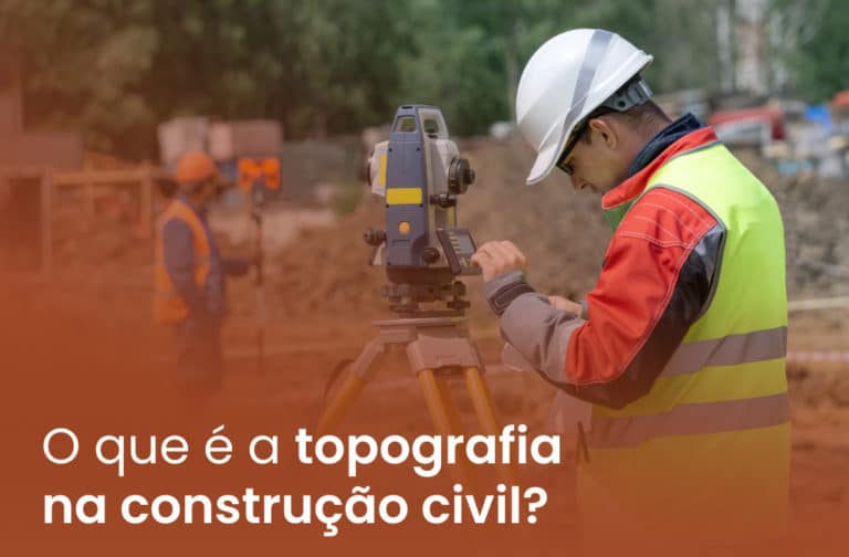 O que é a topografia na construção civil?